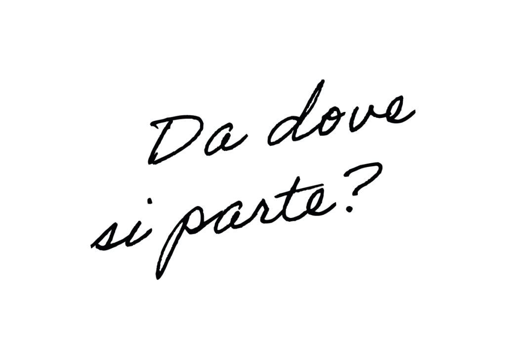 da dove si parte